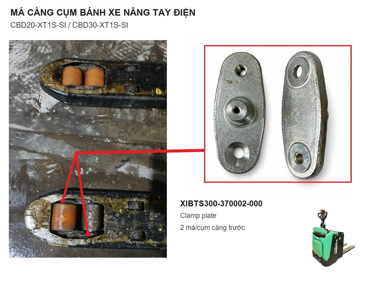 Má càng cụm bánh xe nâng tay điện CBD20-XT1S-SI/CBD30-XT1S-SI